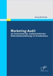 Cover von Marketing-Audit als Instrument der marktorientierten Unternehmensführung im Krankenhaus