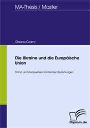 Cover von Die Ukraine und die Europäische Union