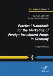 Cover von Practical Handbook for the Marketing of Foreign Investment Funds in Germany