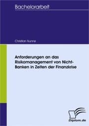 Cover von Anforderungen an das Risikomanagement von Nicht-Banken in Zeiten der Finanzkrise