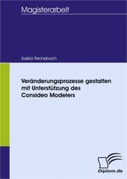 Cover von Veränderungsprozesse gestalten mit Unterstützung des Consideo Modelers