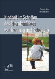 Cover von Kindheit im Schatten des Elternkonfliktes von Trennung und Scheidung