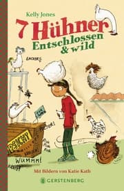 Cover von 7 Hühner - Entschlossen & wild