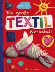 Cover von Die große Textilwerkstatt