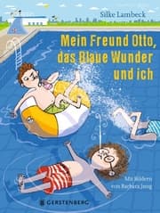 Cover von Mein Freund Otto, das Blaue Wunder und ich
