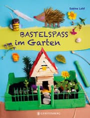 Cover von Bastelspaß im Garten