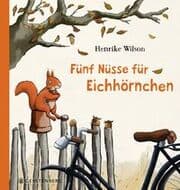 Cover von Fünf Nüsse für Eichhörnchen