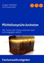 Cover von Pflichtteilsansprüche durchsetzen