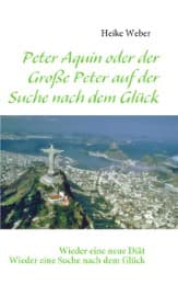 Cover von Peter Aquin oder der Große Peter auf der Suche nach dem Glück