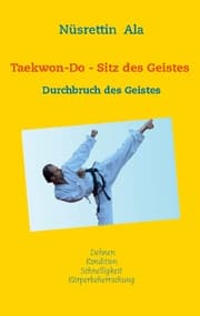 Cover von Taekwon-Do - Sitz des Geistes