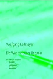 Cover von Die Wahrheit über Hypnose