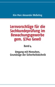 Cover von Lernvorschläge für die Sachkundeprüfung im Bewachungsgewerbe gem. §34a GewO