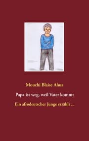 Cover von Papa ist weg, weil Vater kommt