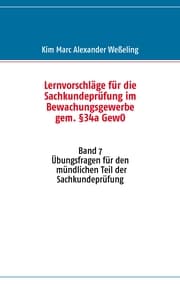 Cover von Lernvorschläge für die Sachkundeprüfung im Bewachungsgewerbe gem. §34a GewO