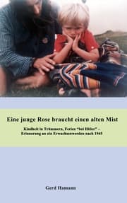 Cover von Eine junge Rose braucht einen alten Mist