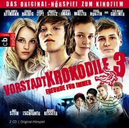 Cover von Vorstadtkrokodile 3 - Freunde für immer