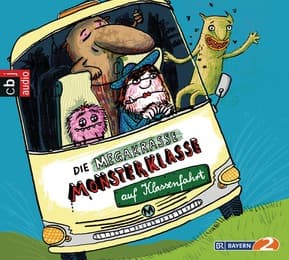 Cover von Die megakrasse Monsterklasse auf Klassenfahrt