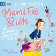 Cover von Mami Fee & ich - Die zauberhafte Geburtstagsparty