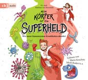 Cover von Mein Körper ist ein Superheld