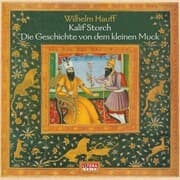 Cover von Die Geschichte vom Kalif Storch, Der kleine Muck