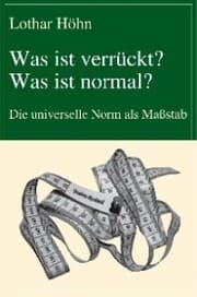 Cover von Was ist verrückt? Was ist normal?