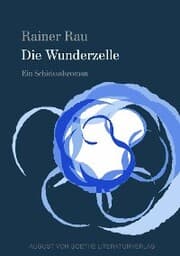 Cover von Die Wunderzelle