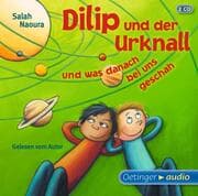 Cover von Dilip und der Urknall und was danach bei uns geschah