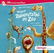 Cover von Der große Zahnputztag im Zoo und andere Geschichten