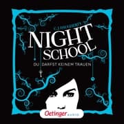 Cover von Night School 1. Du darfst keinem trauen