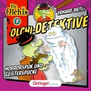 Cover von Olchi-Detektive 9. Horrorspuk und Geisterspucke