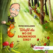 Cover von Weißt du, wo die Baumkinder sind?