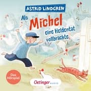 Cover von Als Michel eine Heldentat vollbrachte