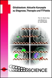 Cover von Glioblastom: Aktuelle Konzepte zu Diagnose, Therapie und TTFields