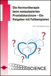 Cover von Die Hormontherapie beim metastasierten Prostatakarzinom - Ein Ratgeber mit Fallbeispielen