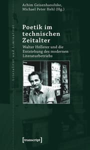 Cover von Poetik im technischen Zeitalter