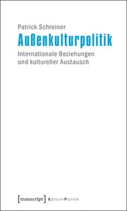 Cover von Außenkulturpolitik