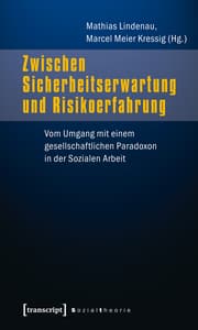 Cover von Zwischen Sicherheitserwartung und Risikoerfahrung