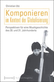 Cover von Komponieren im Kontext der Globalisierung