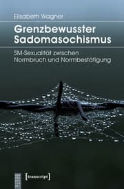 Cover von Grenzbewusster Sadomasochismus