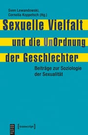 Cover von Sexuelle Vielfalt und die UnOrdnung der Geschlechter