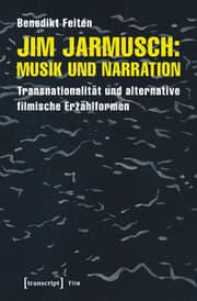 Cover von Jim Jarmusch: Musik und Narration