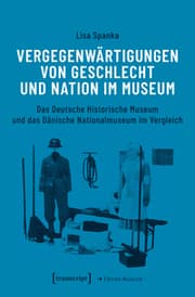Cover von Vergegenwärtigungen von Geschlecht und Nation im Museum