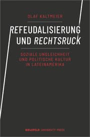 Cover von Refeudalisierung und Rechtsruck