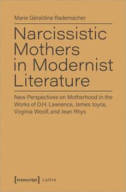 Cover von Narcissistic Mothers in Modernist Literature
