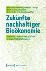 Cover von Zukünfte nachhaltiger Bioökonomie