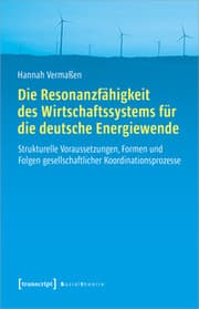 Cover von Die Resonanzfähigkeit des Wirtschaftssystems für die deutsche Energiewende