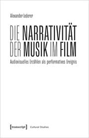 Cover von Die Narrativität der Musik im Film