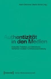 Cover von Authentizität in den Medien