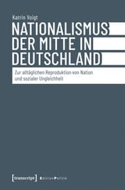 Cover von Nationalismus der Mitte in Deutschland
