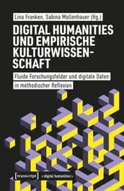 Cover von Digital Humanities und Empirische Kulturwissenschaft